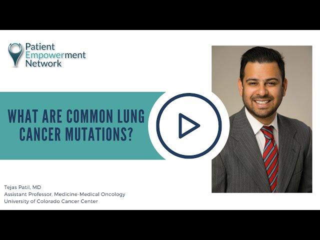 What Are Common Lung Cancer Mutations?
