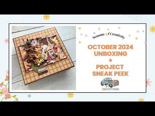 Country Craft Creations October 2024 Seasons of Creativity  Subscription Box Unboxing + Sneak Peek!