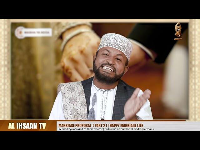 MARRIAGE PROPOSAL { PART 2 } | ( ENGLISH VERSION ) EP 9 | SHEIKH MUHAMMAD AL -WAILY