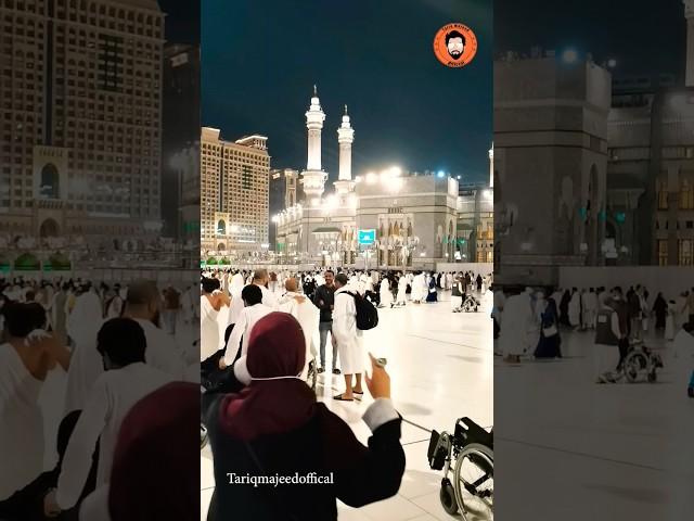 Makkah Saudi Arabia #saudiarabia  #makkah #ytshorts @Tariqmajeedofficial
