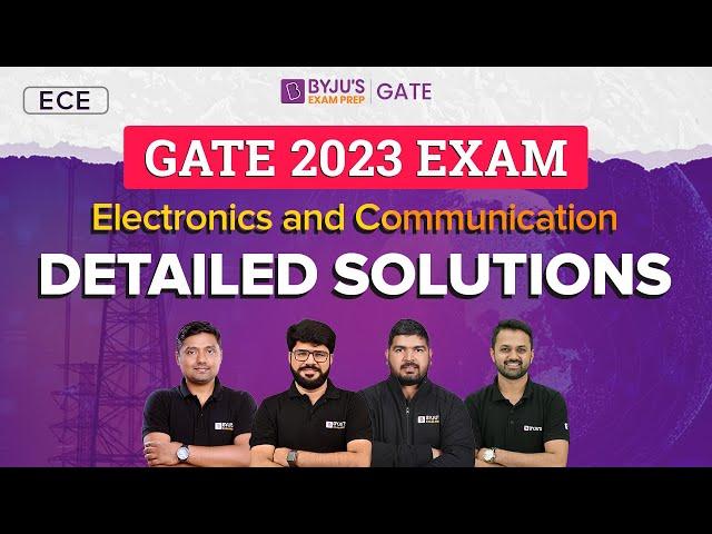 GATE 2023 Electronics and Communication (ECE) Engineering | Detailed Solutions | BYJU'S GATE