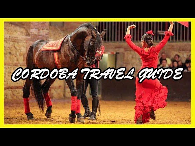 Travel Cordoba Spain Guide! INDEX to an Ancient World Heritage City