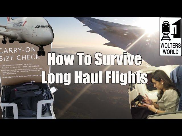 How to Survive Long Haul Flights - Long Haul Flight Essentials