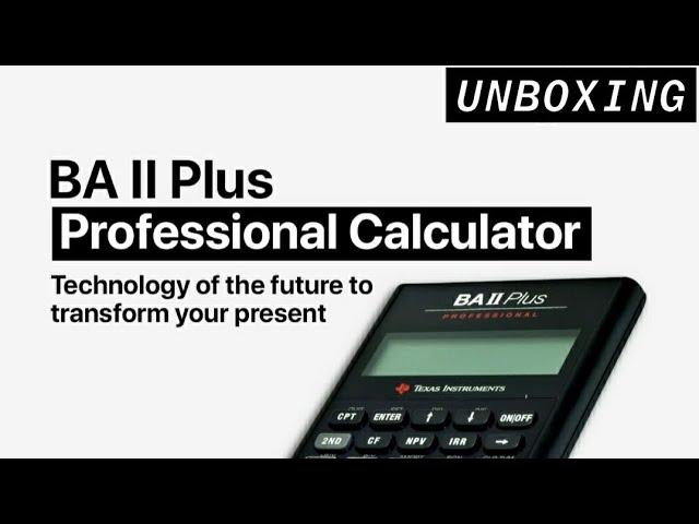 Texas BA-II Plus Professional Calculator Unboxing.