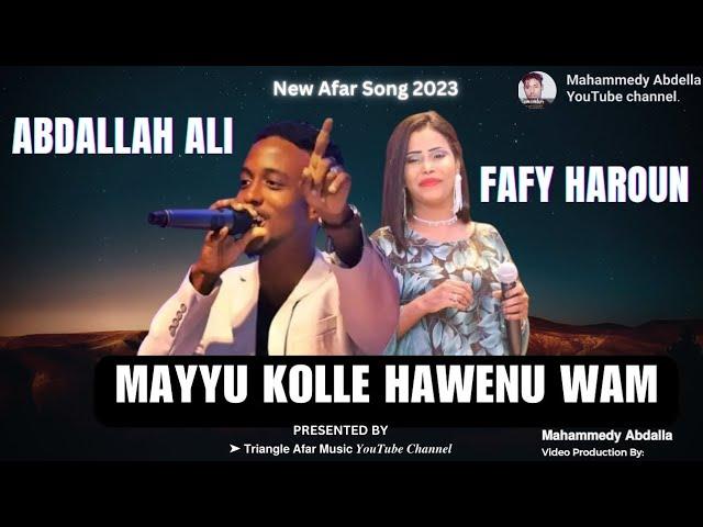 New Afar Song 2023 Abdallah Ali & Fafy Haroun ▶ Mayyu Kolle Hawenu Wam #QusbaGada #AfarMusic #Afar