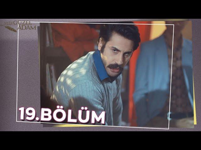 Yedi Güzel Adam 19.Bölüm @NostaljiTRT