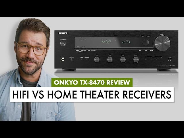 STEREO vs HOME THEATER RECEIVERS: Which is BEST? ONKYO TX-8470 REVIEW