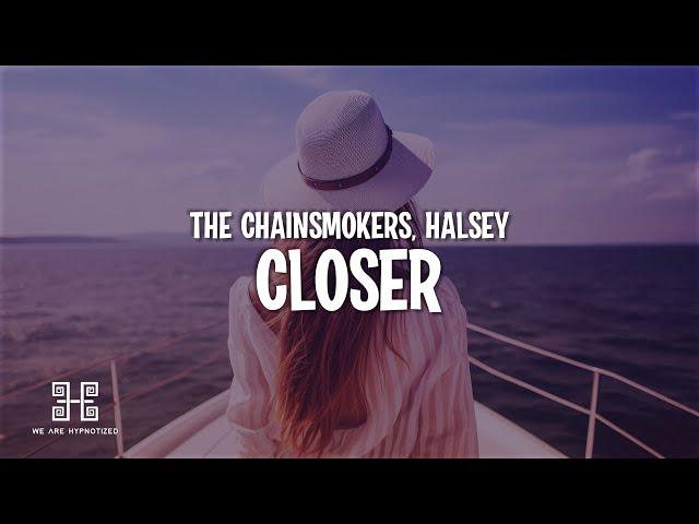 The Chainsmokers - Closer ft. Halsey (Lyrics)