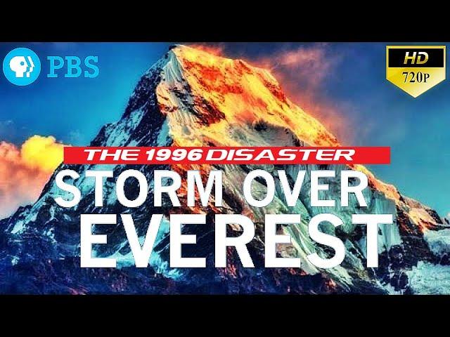 Storm Over Everest (The 1996 Disaster) | PBS Documentary ⁷²⁰ᵖ