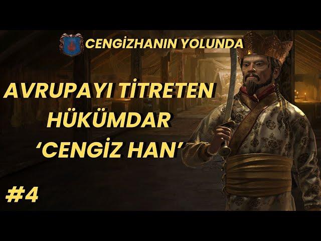 Avrupa'yı Titreten Hükümdar Cengiz Han l Cengiz Hanın Yolundan Moğollar Mini Seri #4