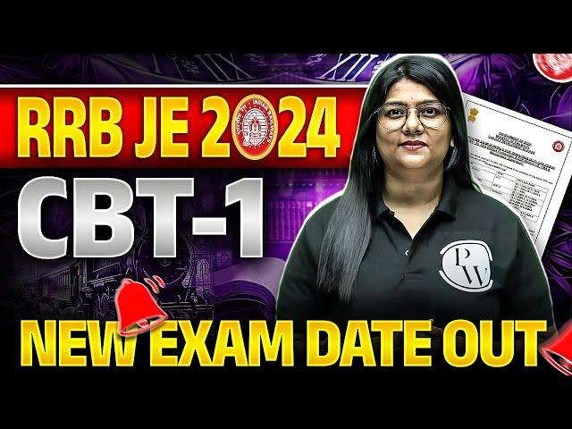 RRB JE 2024 CBT-1 Exam Date 2024 Change | RRB JE 2024 New Exam Date Out | RRB JE 2024