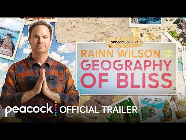 Rainn Wilson and the Geography of Bliss | Official Trailer | Peacock Original