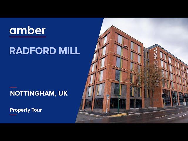 Property Tour | Radford Mill | Student Accommodation in Nottingham | UK | amber