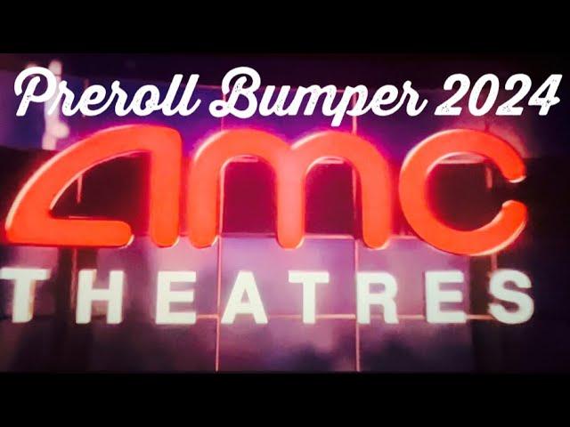 AMC Theaters PreRoll Bumper (4K)  2024