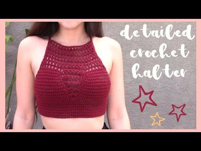 Crochet Top Tutorial // Detailed Halter Top