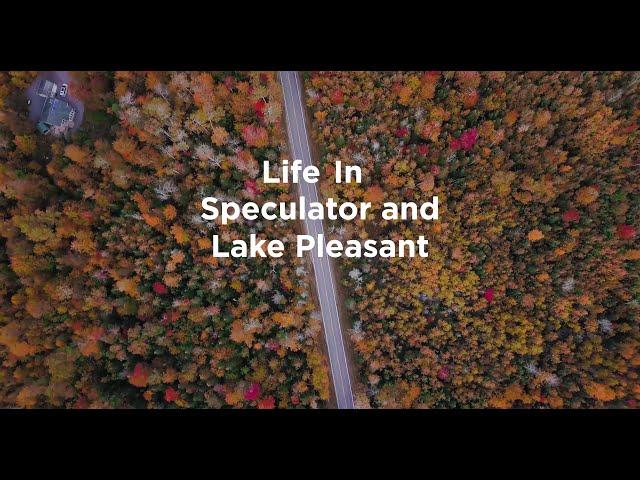 Life in Speculator and Lake Pleasant, NY: Welcome to the Adirondack Experience