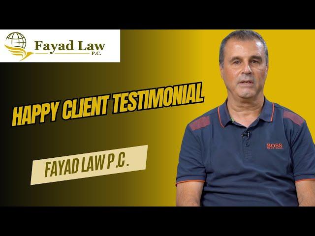 Fayad Law Reviews and Client Testimonials: Virginia Immigration Law Firm Serving Immigrants