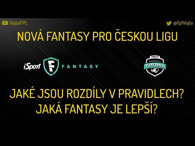 NOVÁ FANTASY PRO ČESKOU LIGU! JAKÉ JSOU ROZDÍLY V PRAVIDLECH? JAKÁ FANTASY JE LEPŠÍ?