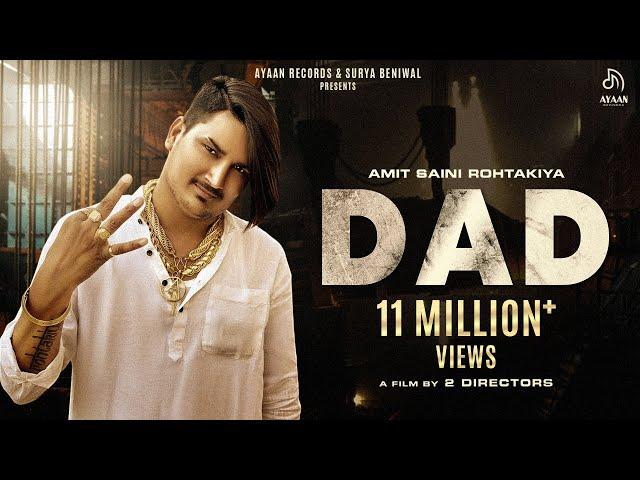 DAD (Official Video) - Amit Saini Rohtakiya | GR | Ayaan Records |  New Haryanvi Song Haryanvi 2021