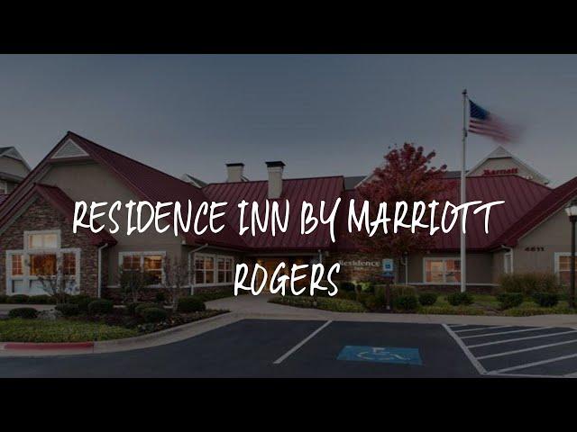 Residence Inn by Marriott Rogers Review - Rogers , United States of America