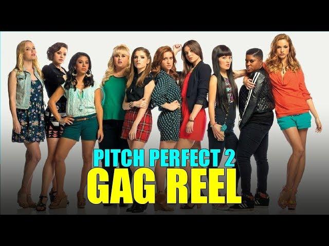 "Pitch Perfect 2" Bloopers/Gag Reel (HD) Anna Kendrick, Brittany Snow, Rebel Wilson