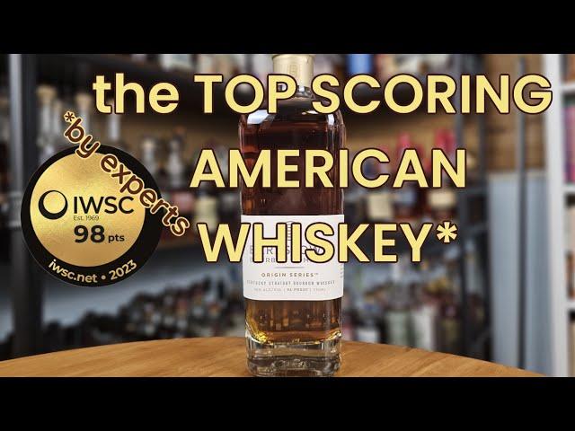 The Highest Scoring American Whiskey at the IWSC - 2023