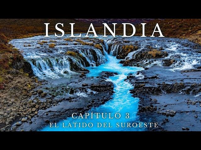 Documental Islandia | Capítulo 3: El Latido del Suroeste