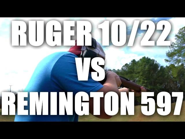 Ruger 10/22 vs Remington 597 22lr