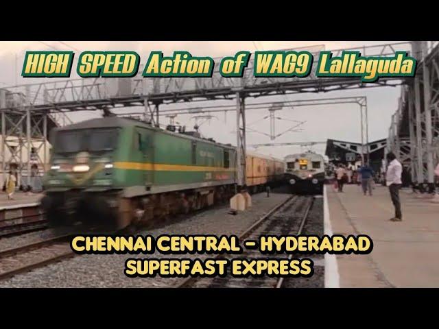 High Speed Action of Hyderabad Superfast Express (12603) with Lallaguda WAG9 skips Gummidipoondi