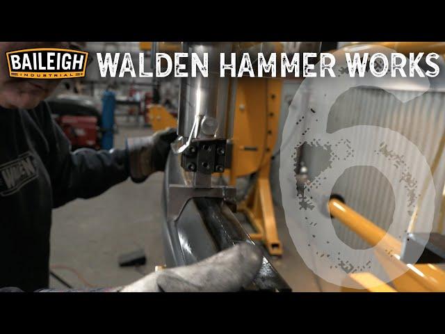 Baileigh TV: Walden Hammer Works Episode 6