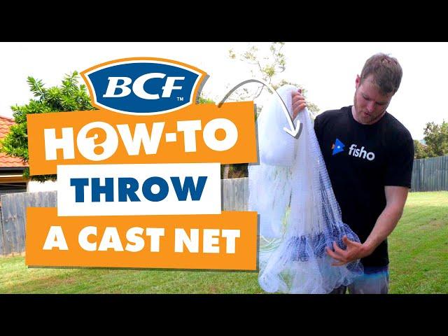 Throwing a Cast Net - BCF How To