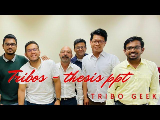 Tribos thesis presentation