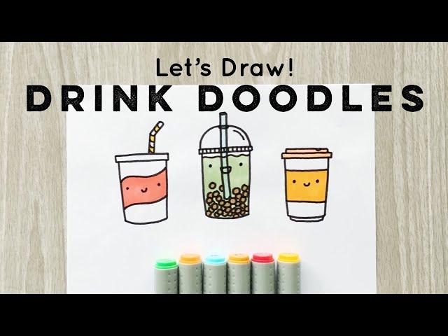 Let's Draw : Doodle Drinks! | Doodles by Sarah