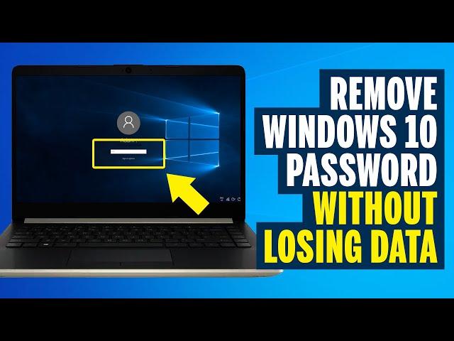 How to Remove Windows 10 Password (Without Data Loss) Windows 10 Password Reset