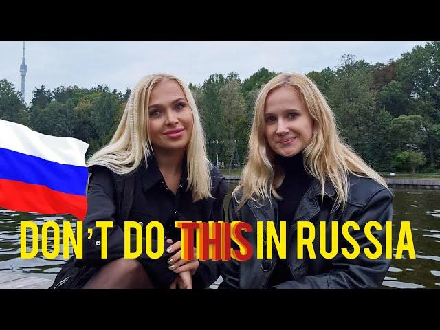 Top 10 Things You MUST NOT Do in Russia, Otherwise …  Part I