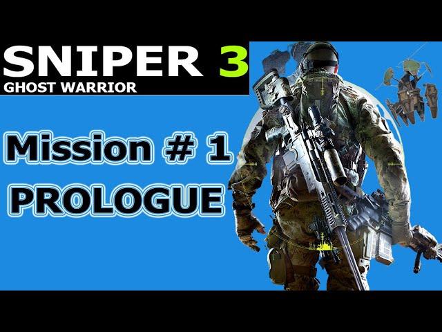 Sniper Ghost Warrior 3 Mission # 1 Prologue Game Play With Pc Game Over