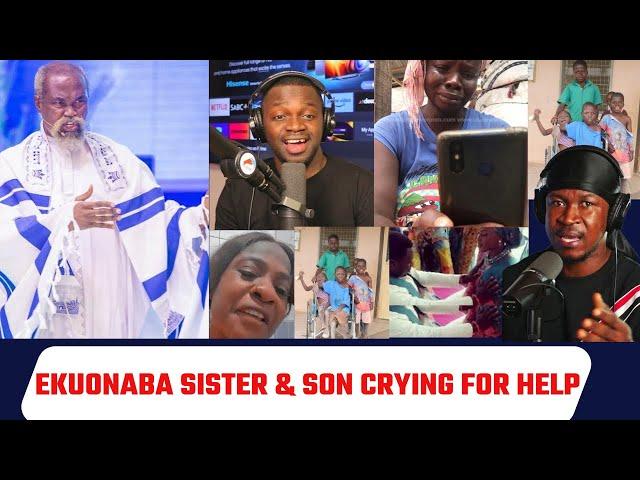 SAD-Ewiase_Ekuonaba Dèàf Son & Sick Sister Crying Like A Baby & Begging  For Help & Money + Video