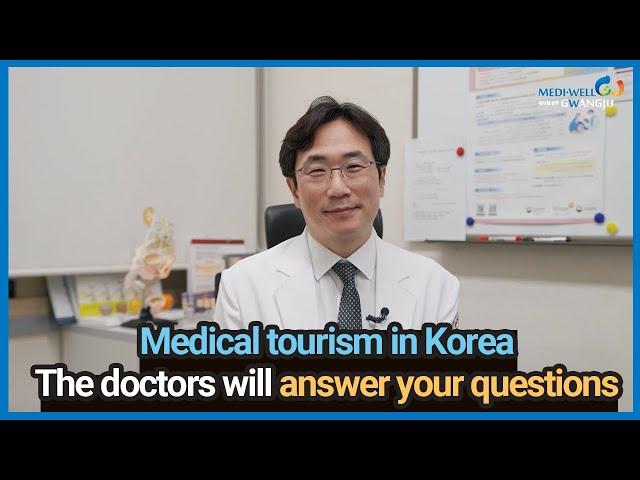MEDICAL TOURISM IN KOREA｜Why is Gwangju's medical technology recognized worldwide?