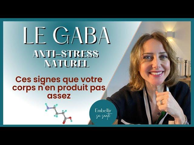 Quand Augmenter Le GABA, Ce Neurotransmetteur Produit Par Le Cerveau