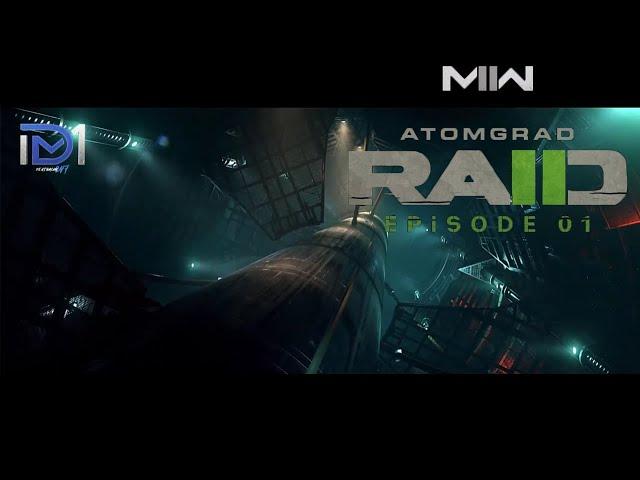 Modern Warfare II: RAIDS EPISODE 1 - ATOMGRAD!