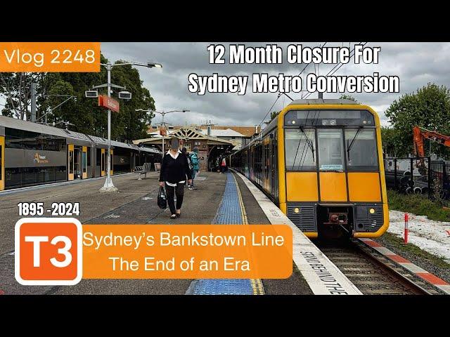 Sydney Trains Vlog 2248: The Bankstown Line - End of an Era