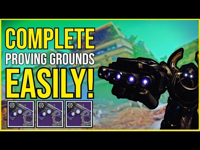 How To EASILY Complete Proving Grounds! | Destiny 2