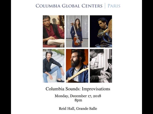 Columbia Sounds: Improvisations (December 17, 2018) | Amit Chaudhuri