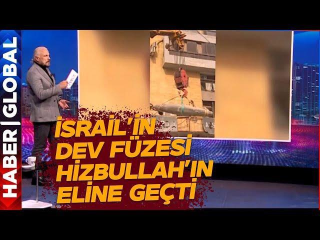 İsrail Dev Füzesi Hizbullah'ın Eline Geçti! Mete Yarar o Bombayı Analiz Etti