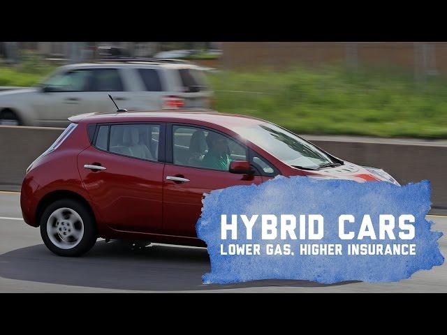 Hybrid Cars | Lower Gas, Higher Insurance