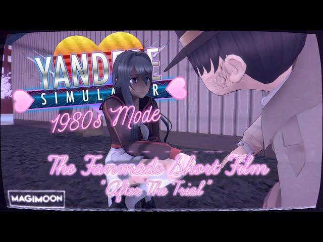 (Short Film) Yandere Simulator 1980s Mode: The Fanmade Short Film "After The Trial"