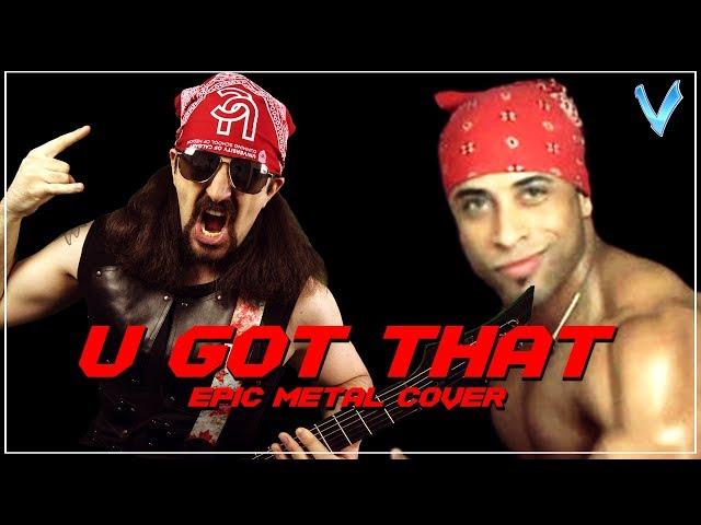 Halogen - U Got That [EPIC METAL COVER] (Little V)