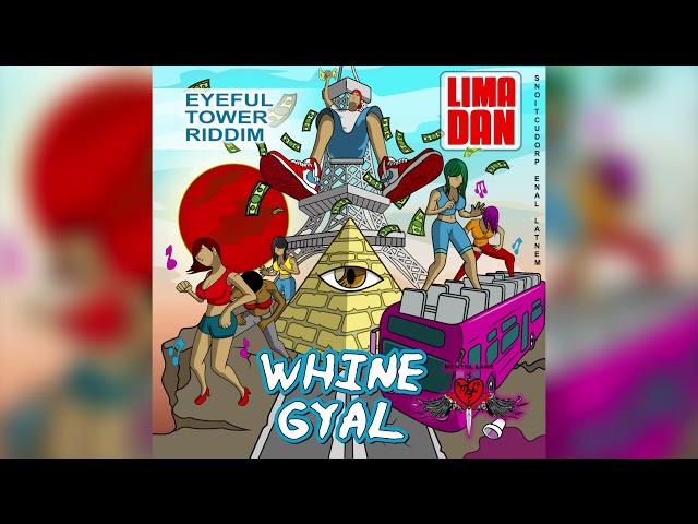 Lima Dan - Whine Gyal