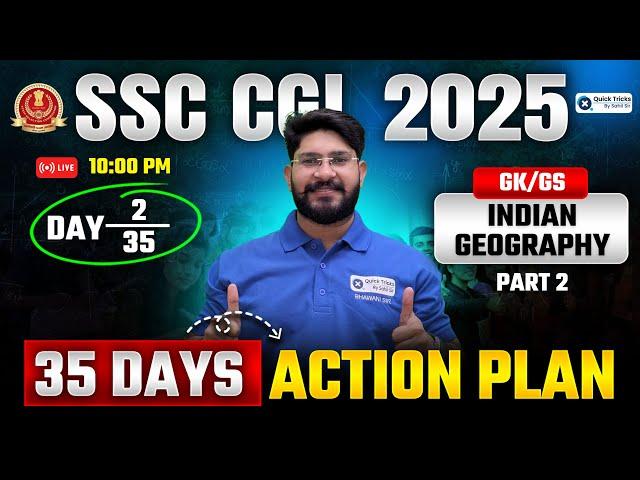 SSC CGL 2025 | GK - Indian Geography Questions | DAY - 02 | CGL GK Tricks by Bhawani Sir
