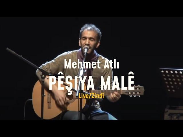 Mehmet Atlı - Pêşiya Malê [Live - Zindî]